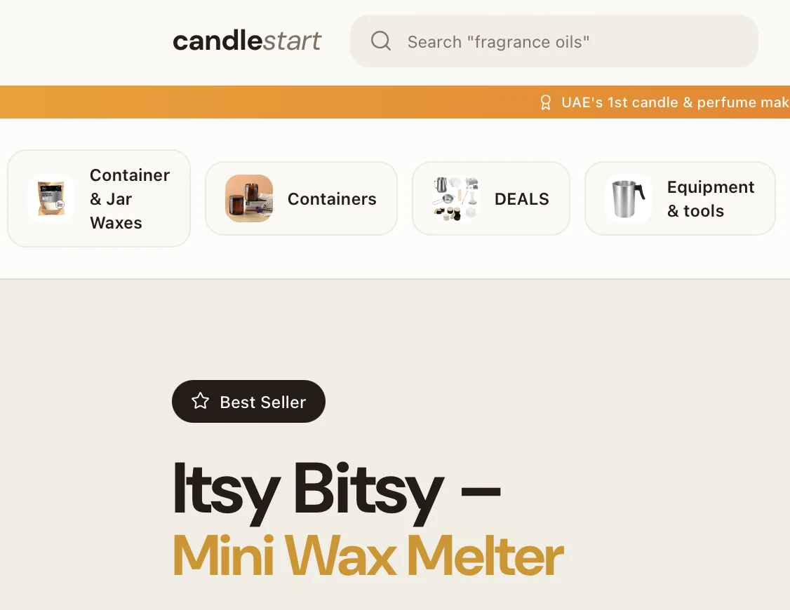 The top of the storefront: a search field beside the Candlestart wordmark, an orange bar reading “UAE's 1st candle & perfume making hub”, a row of category tiles for container and jar waxes, containers, deals and equipment, and a Best Seller feature for the Itsy Bitsy mini wax melter.